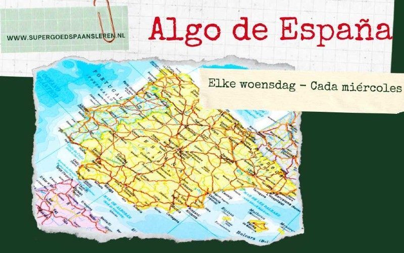 Algo de España – deel 151: even wat Spaans oefenen