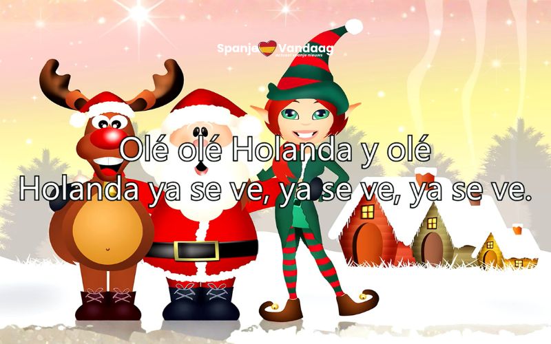 Waarom wordt ‘Holanda’ gezongen in een traditioneel Spaans kerstlied?