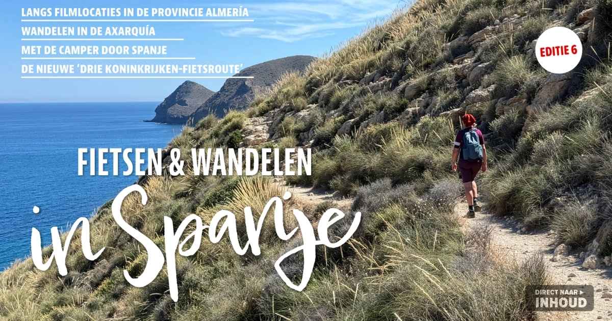Zesde editie online-magazine Fietsen en Wandelen in Spanje